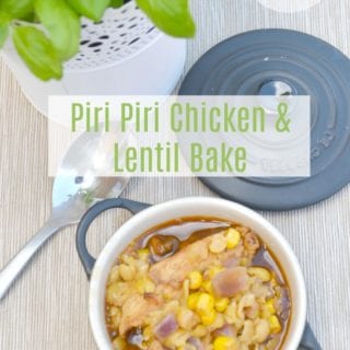 Piri Piri Chicken & Lentil Bake